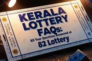 Kerala lottery FAQs